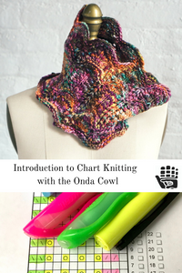 Introduction to Chart Knitting with the Onda Cowl